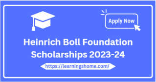 Heinrich Boll Foundation Scholarships 2023-24