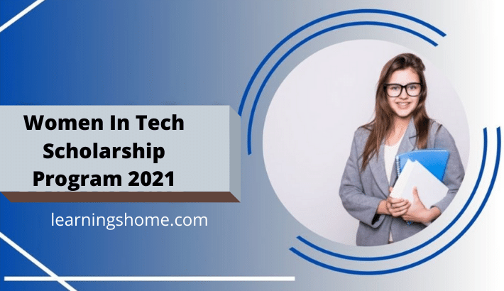 Elevate styles of Women In Tech Scholarship Program 2021