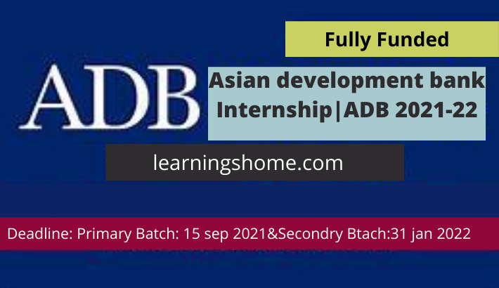 Asian development bank Internship|ADB 2021-22