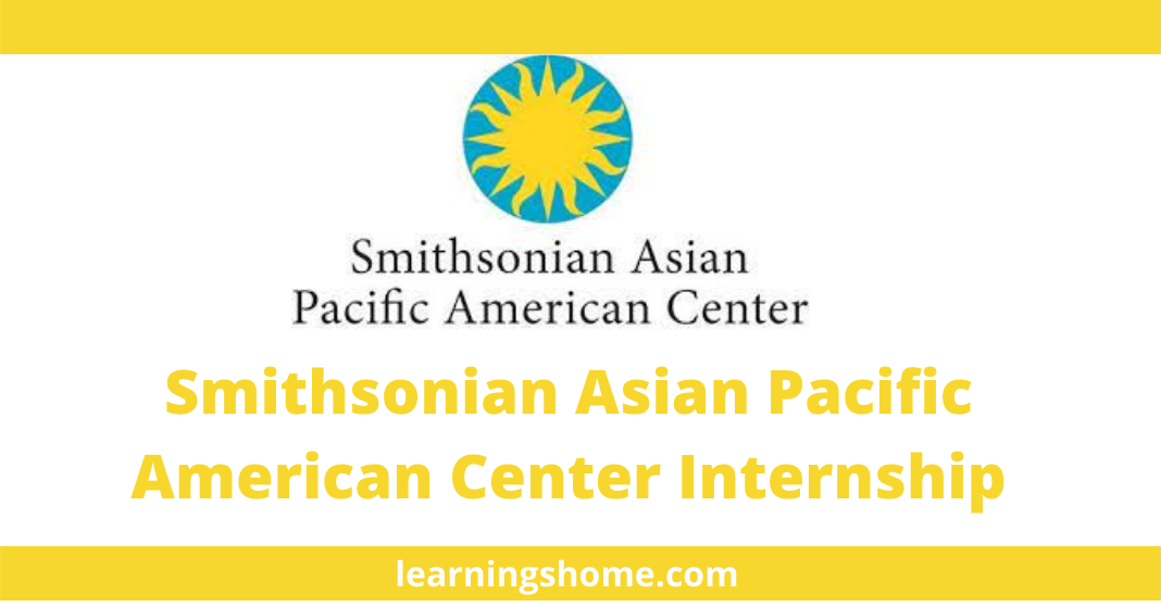 Smithsonian Asian Pacific American Center Internship