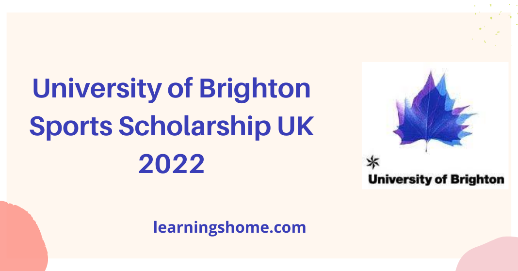 University-of-Brighton-Sports-Scholarship-UK-2022