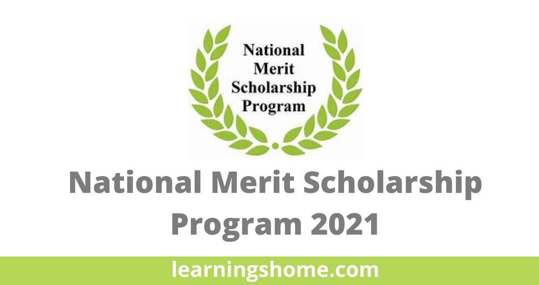 National Merit Scholarship Program 2021