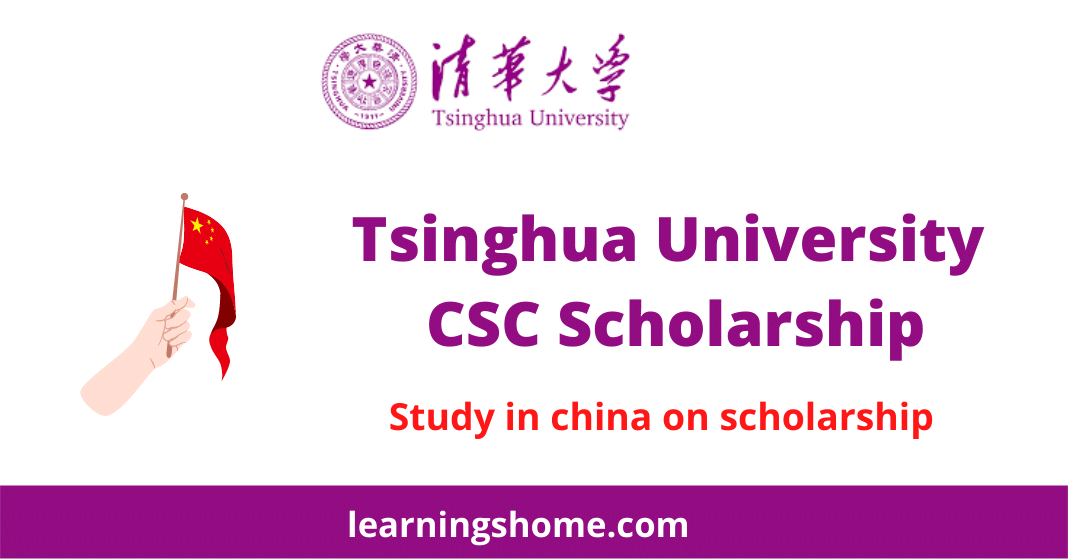 Tsinghua University CSC Scholarship in China 2022