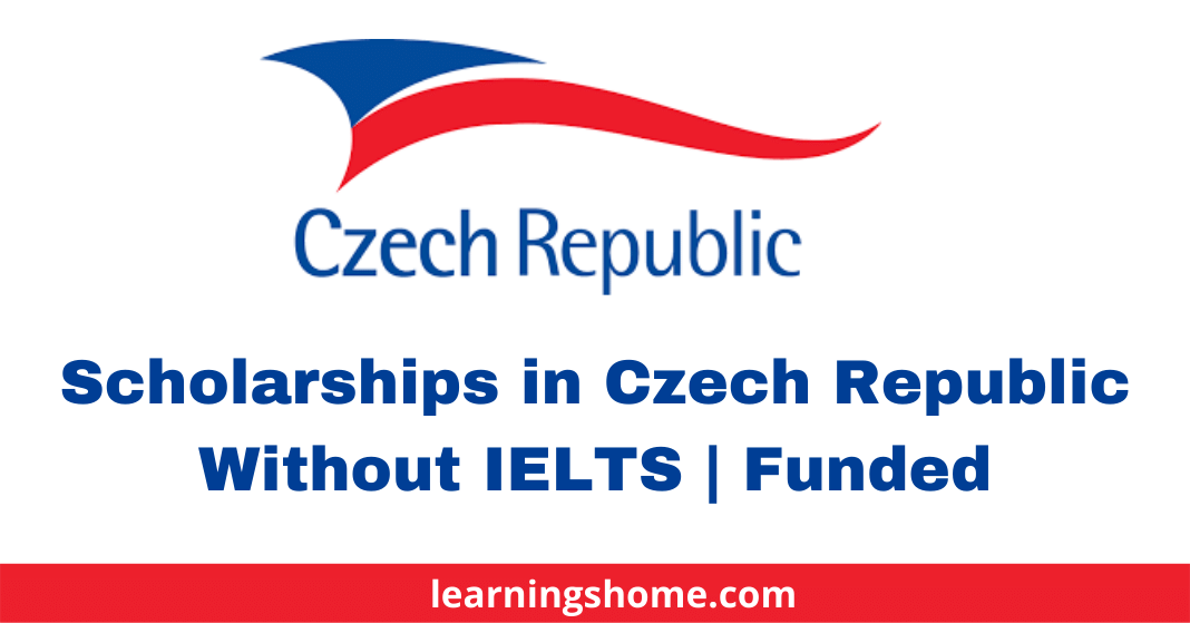 Scholarships in Czech Republic Without IELTS | Funded