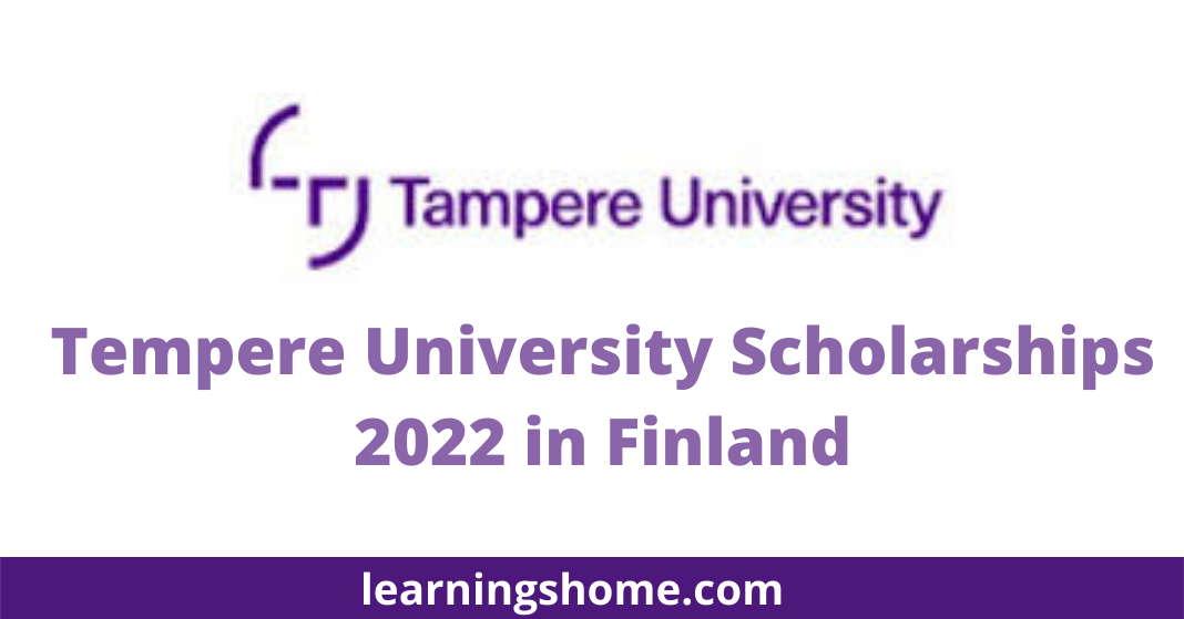 Tempere University Scholarships 2022 in Finland