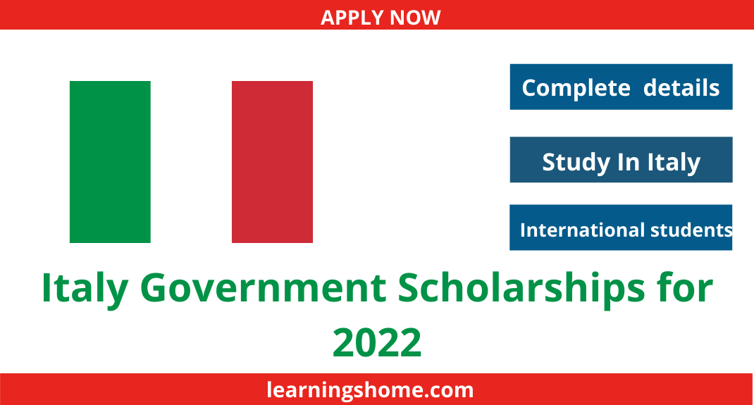 Italy Government Scholarships for 2022