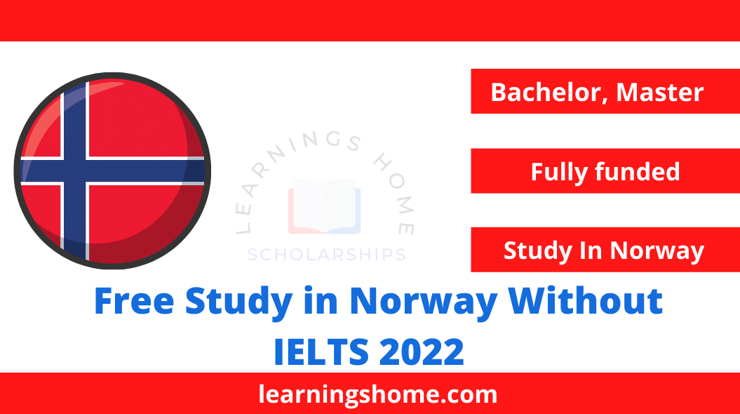 Free Study in Norway Without IELTS 2022 | Study In Europe