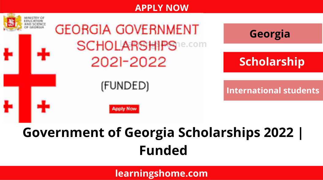 The Government of Georgia Scholarships 2022 are open for Local and International Students. There are Multiple Scholarships announced for Study in Georgia