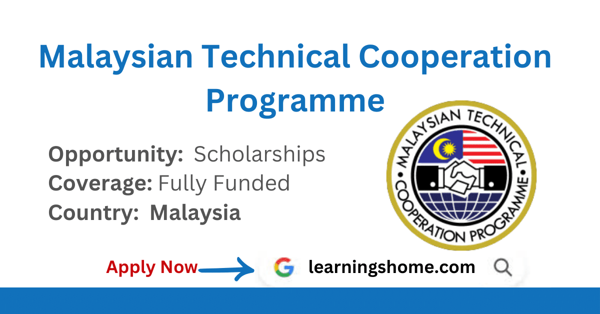 Malaysian Technical Cooperation Programme 2024 MTCP Scholarship