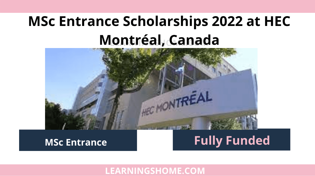 MSc Entrance Scholarships 2022 at HEC Montréal are now open for business. You can apply for a scholarship to win a scholarship to the university.