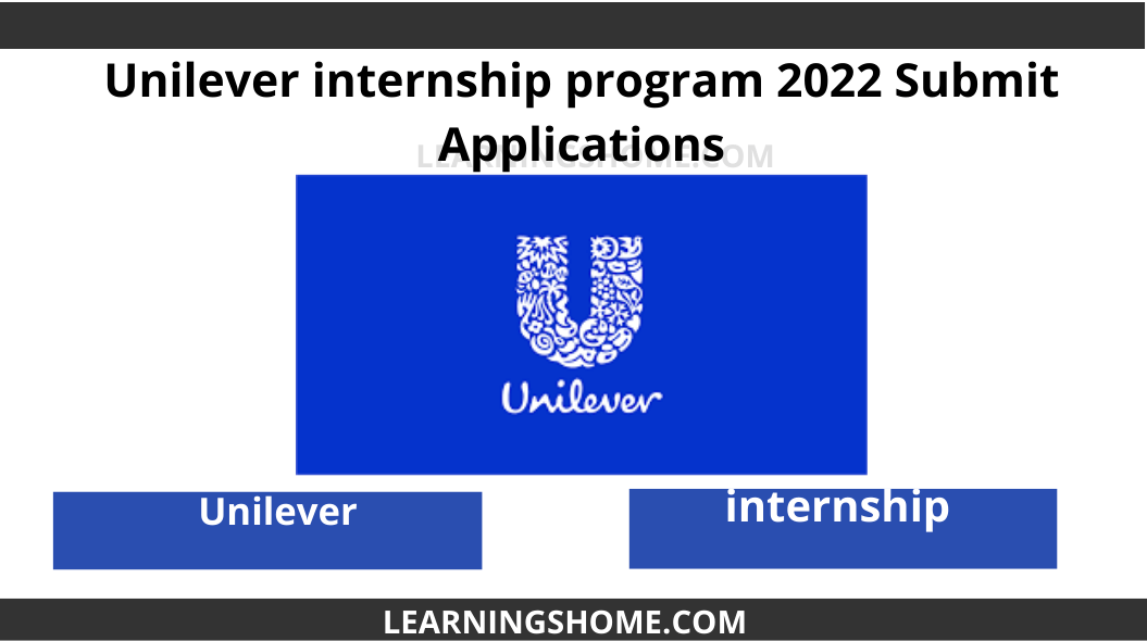 Submit applications for Unilever internship program 2022 Unilever Internship Without IELTS. Join a group of 148,000 people