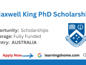 Maxwell King PhD Scholarship