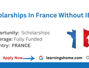Scholarships In France Without IELTS