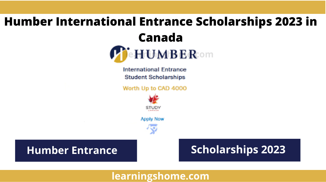 Humber International Entrance Scholarships 2023. This entry scholarship is available for Certificate, Diploma, and Advanced Diploma