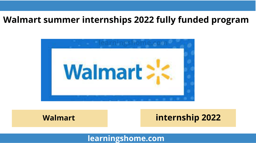 Walmart summer internships 2022. Walmart Internship All in one 10-week summer internship. Where the best and brightest meet with world leaders.