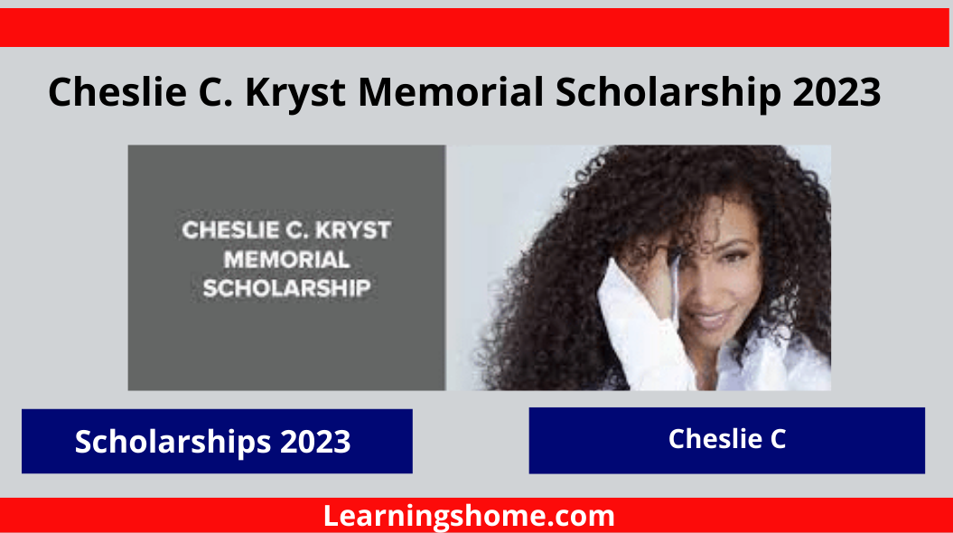 Cheslie C. Kryst Memorial Scholarship 2023, which is designed to support students who demonstrate a deep commitment to mental health