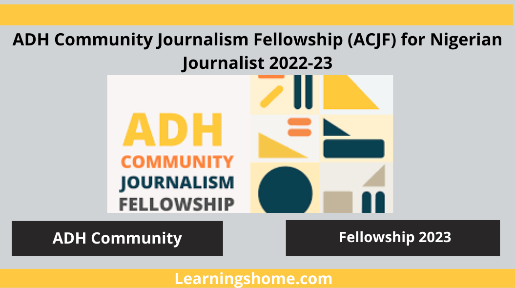 The Africa Data Hub ADH Community Journalism Fellowship (ACJF) is now open for applications from interested and eligible candidates in the field of journalism