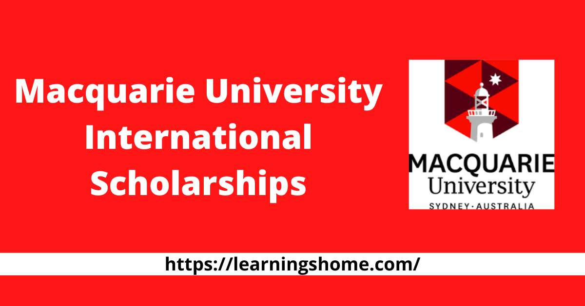 Macquarie University International Scholarships