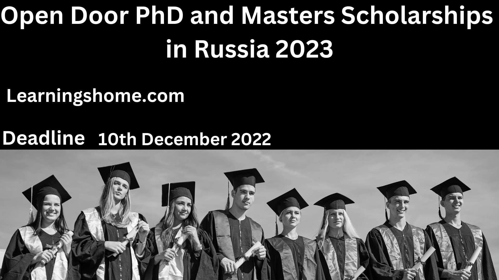 Open Door PhD and Masters Scholarships in Russia 2023