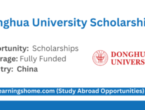 Donghua University CSC Scholarships