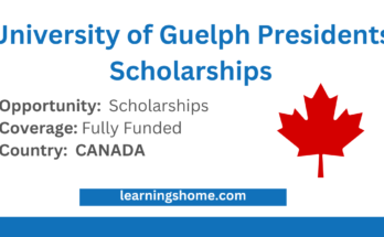University of Guelph Presidents Scholarships