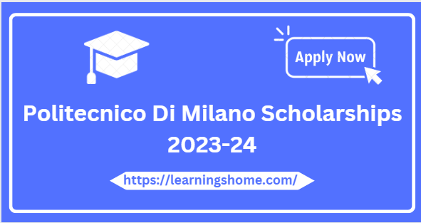 Politecnico Di Milano Scholarships