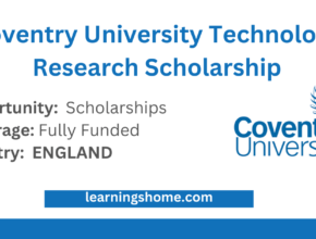 Coventry University Technology Research Scholarship