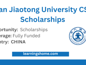 Xian Jiaotong University CSC Scholarships